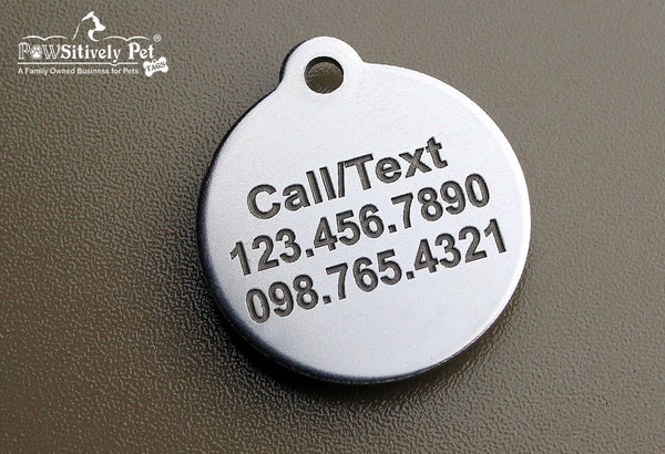 Deep Engraved Stainless Steel Pet ID Tag - Round (1-1/4"X1-1/8")